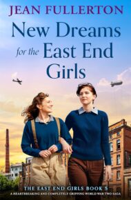 New Dreams for the East End Girls (East End Girls #5)