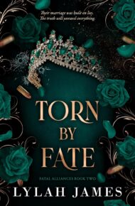 Torn By Fate (Fatal Alliances #2)