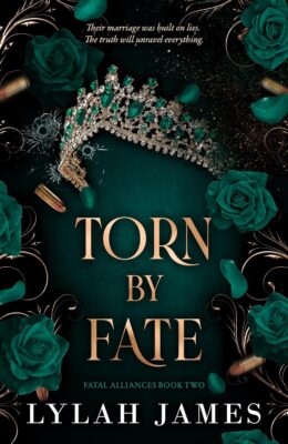 Torn By Fate (Fatal Alliances #2)