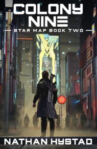 Colony Nine (Star Map #2)