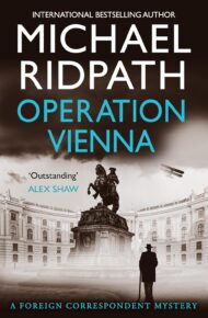 Operation Vienna (Foreign Correspondent #2)