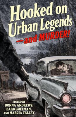 Hooked on Urban Legends – And Murder!