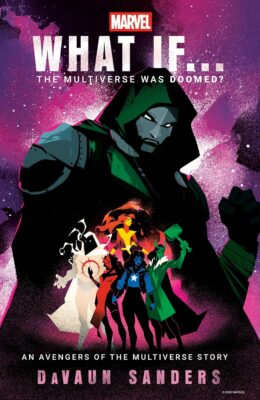 The Multiverse Was Doomed? (Marvel: What If… #5)