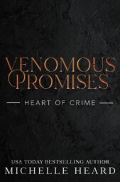 Venomous Promises (Heart of Crime #2)
