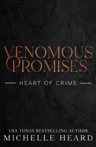Venomous Promises (Heart of Crime #2)