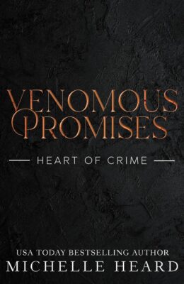 Venomous Promises (Heart of Crime #2)