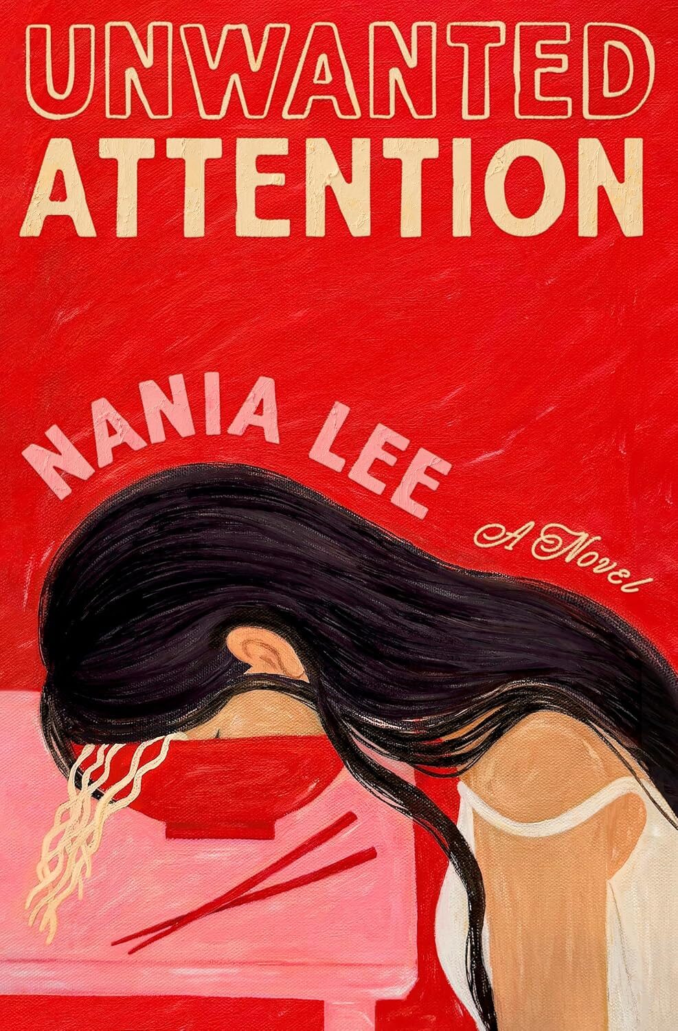 Unwanted Attention