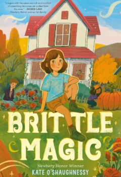 Brittle Magic