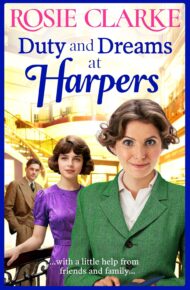 Duty and Dreams at Harpers (Welcome To Harpers Emporium #10)