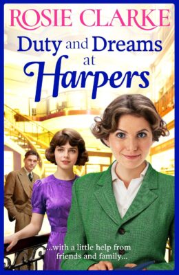 Duty and Dreams at Harpers (Welcome To Harpers Emporium #10)