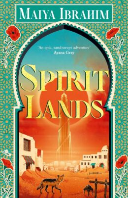 Spirit Lands (Spice Road #3)
