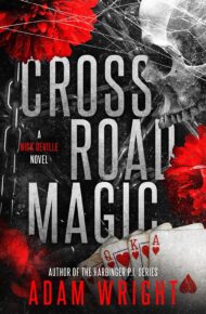 Crossroad Magic (Souls for the Devil #1)