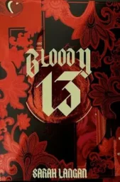 Bloody 13