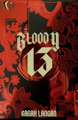 Bloody 13