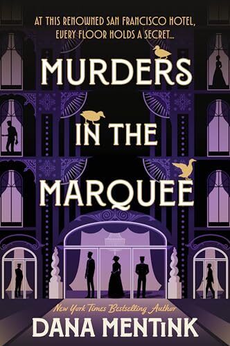 Murders In The Marquee (Murder Most Fowl Mysteries #1)