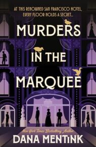 Murders In he Marquee (Murder Most Fowl Mysteries #1)