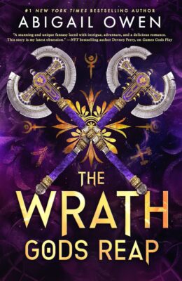 The Wrath Gods Reap (The Crucible #3)
