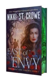 East Of Envy (The Great And Terrible Land #2)