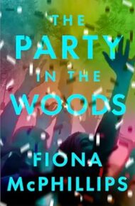 The Party In The Woods