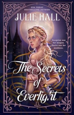 The Secrets Of Everlight