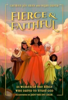 Fierce And Faithfu