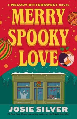 Merry Spooky Love (Melody Bittersweet #3)