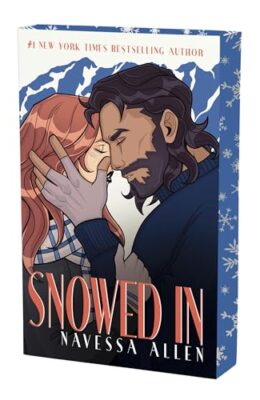 Snowed In (Love And Fame #1)