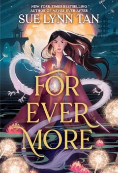 For Ever More (Never Ever After #2)