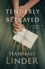 Tenderly Betrayed