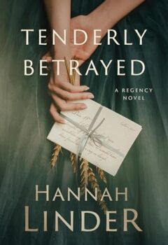 Tenderly Betrayed