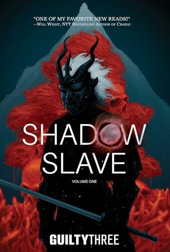 Shadow Slave (Child Of Shadows #1)
