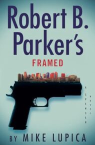 Robert B. Parker’s Framed (Spenser #54)