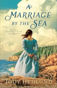 A Marriage By The Sea (Sisters Of Stony Ridge Island #1)
