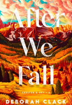 After We Fall (Shelter and Sky #2)