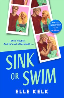 Sink Or Swim (Junior Year Abroad #2)