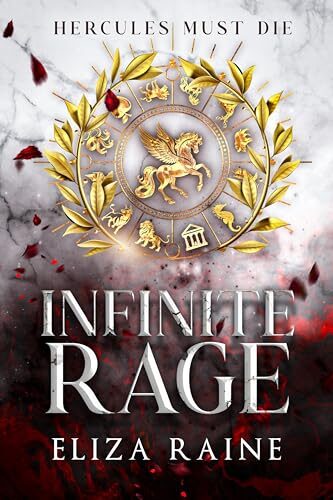 Infinite Rage (Hercules Must Die #2)
