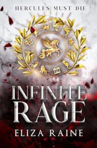 Infinite Rage (Hercules Must Die #2)