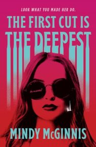 The First Cut Is The Deepest
