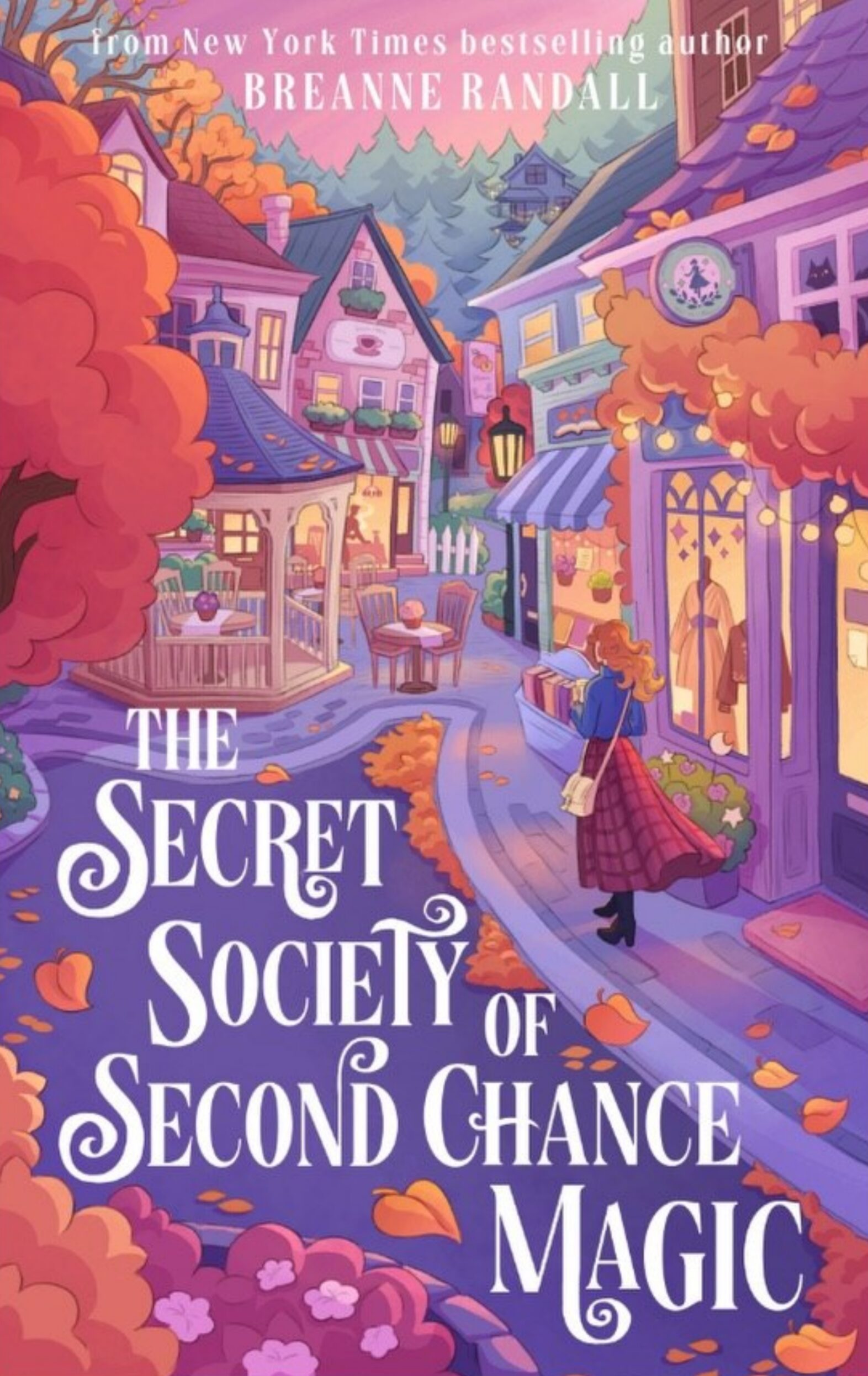 The Secret Society Of Second Chance Magic