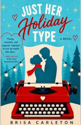Just Her Holiday Type