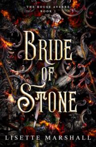 Bride Of Stone (The House Averre #1)