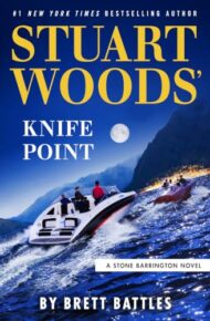 Stuart Woods’ Knifepoint (Stone Barrington #70)