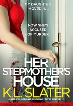 Her Stepmother’s House