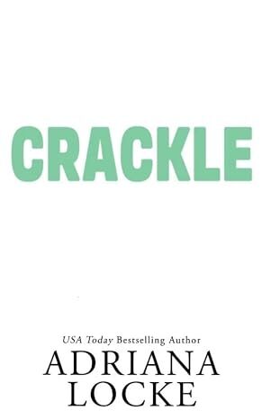 Crackle (Gibson Boys #5)