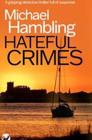 Hateful Crimes (Detective Sophie Allen #15)