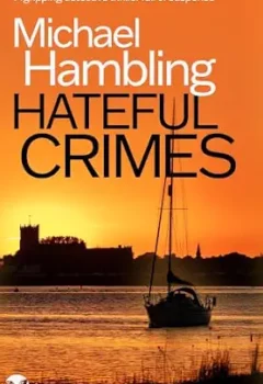 Hateful Crimes (Detective Sophie Allen #15)
