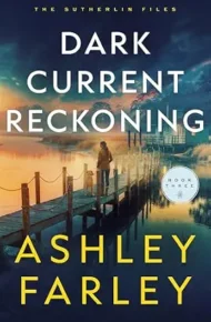 Dark Current Reckoning (Sutherlin Files #3)