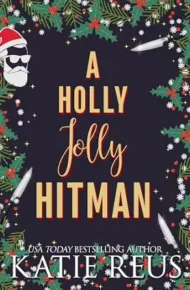 A Holly Jolly Hitman (Holiday With a Hitman #4)