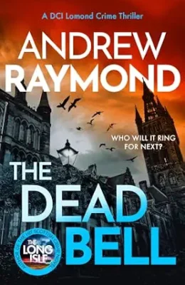 The Dead Bell (DCI Lomond #9)