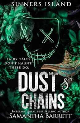 Dust & Chains (Sinners Island #4)